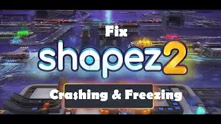 Fix shapez 2 Crashing, Crash On Startup, Freezing & Black Screen PC