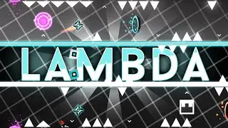 Lambda (Demon) by Tchotchke | Geometry Dash 2.11