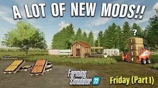 LOTTA NEW MODS!! PART 1 of FRIDAYS NEW MODS! (Review) Farming Simulator 22 | PS5 | 14th June 24.