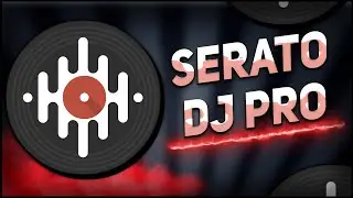 Serato DJ Pro: How To Install & Use Serato DJ Pro On PC | Update + Tutorial