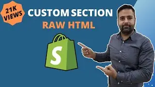 [Custom HTML in Shopify] How To Create Custom Section For Raw HTML