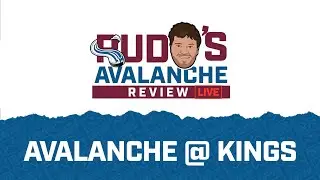 Opening Night: Colorado Avalanche @ Los Angeles Kings | DNVR Avalanche Watchalong