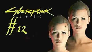 Top Corpo || Female Character Creation || Cyberpunk 2077 - #12