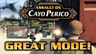 GTA Online: Assault On Cayo Perico Surprised Me! (My Thoughts, Feedback, and More)