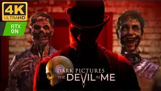 CURATOR'S CUT ➤ THE DARK PICTURES: THE DEVIL IN ME ➤  4K/60fps RTX/ON ➤ ПРОХОЖДЕНИЕ 2