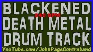 Blackened Death Metal Drum Backing Track 240 bpm Free