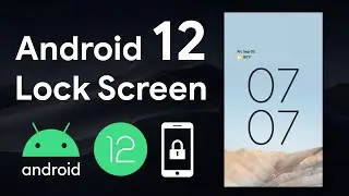 Install Android 12 Lock Screen In Your Android Phone Now! | KLCK Android 12 Setup