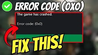 Fix Black Ops 6 Error Code (0x0) The Game Has Crashed On PC