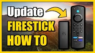 How to Update Amazon Fire TV Stick & Remote (Firmware Update 2023)