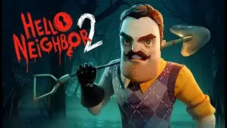 Hello Neighbor 2 Gameplay No commentary PART 7