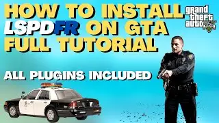 How To install LSPDFR on gta | Full Tutorial 2023