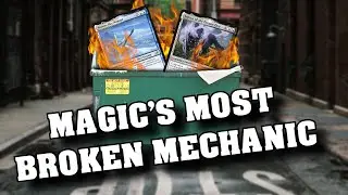 The Worst MTG Mechanic Ever - Two Years Later