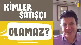 Kimler Satışçı Olmamalı? Taner Özdeş ile Satış Mesleği Üzerine Konuştuk