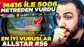 M416 İLE 5006 METREDEN EŞİ BENZERİ GÖRÜLMEYEN VURUŞ! 😱 EN İYİ VURUŞLAR ALLSTAR #56 | PUBG MOBILE