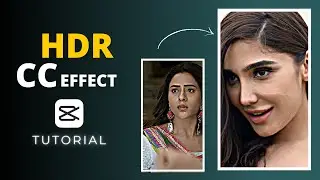 New Trending HDR Video Editing in Capcut 2022 | HDR CC Video Editing in Capcut | HDR Effect Capcut