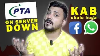 WhatsApp, Facebook Service Still Down in Pakistan | PTA on Server Down | Download Failed Problem