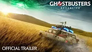 Ghostbusters: Afterlife - Official Trailer - At Cinemas Now!