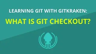 What is Git Checkout? [Beginner Git Tutorial]