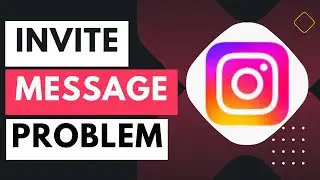 instagram invite sent problem - instagram invite message problem - instagram invitation sent problem