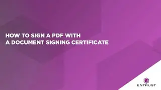 How to Sign a PDF with a Document Signing Certificate