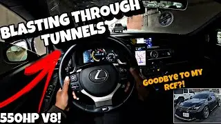 Running Errands & BLASTING Through TUNNELS In My 5XX+ HP FBO & TUNED Lexus RCF!!!