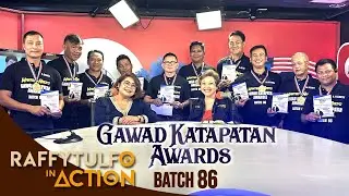 GAWAD KATAPATAN AWARDS BATCH 86!