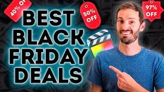 The BEST Black Friday Deals for FCP Editors