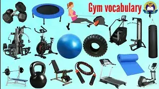 Gym Vocabulary In English | Gym Vocabulary Words | Gym Equipment | Easy English Learning Process