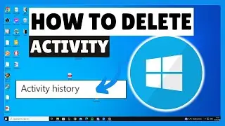 How To Delete Your Activity History On Windows 10/11 (2024)