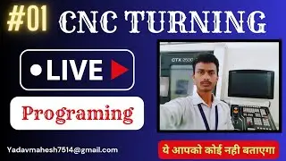 How to write a प्रोग्राम in CNC | Live programing | Precision engineering | 