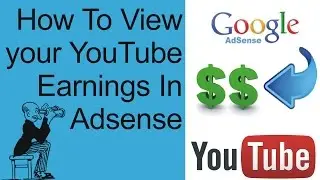 How to view youtube earnings in adsense