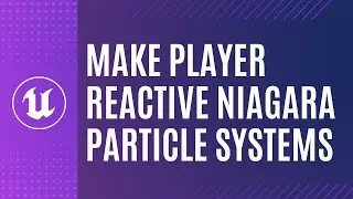 UE5 Beginner Blueprint Tutorial - Make Niagara Systems react to the player with Blueprint