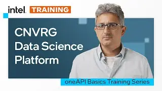 CNVRG | Data Science Platform | Intel Software