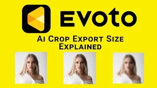 Evoto Ai Headshot Crop image Size On Export Explained