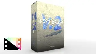 FCPX Brush V.2 - Brush Tool for Final Cut Pro X - Pixel Film Studios