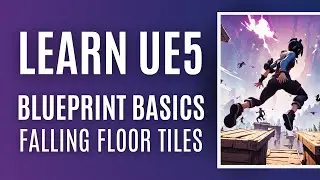 Learn Blueprint in UE5 - Make Falling Floor Tiles with PHYSICS and COLLISION!!!