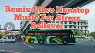 Remix Disco Nonstop Music For Stress  Reliever