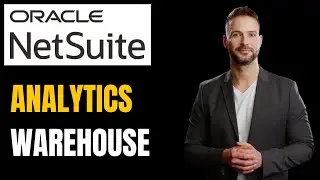 NetSuite Analytics Warehouse & Oracle Analytics Tutorial: BI, Reporting & Forecasting