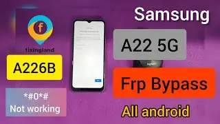 FRP bypass / SAMSUNG A22 5G (A226B) android 11 FRP bypass / Remove FRP/NEW Method 2023