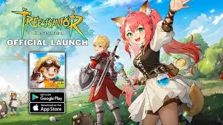 Tree of Savior Neverland - Official Launch Gameplay (Bluestacks/Android/iOS)