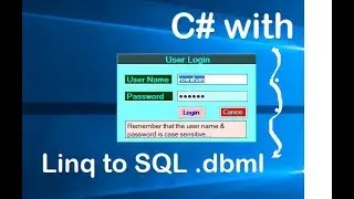 login form in c# with sql database connecting with linq .dbml