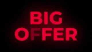 Big Offer Text Flickering Display Promotional Loop.