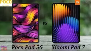 Xiaomi Poco Pad 5G vs Xiaomi pad 7