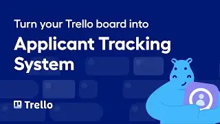 Trello tutorial 1: How to use Trello for recruitment