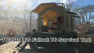 Fallout 4 Mods - TU3SDAY'S Fallout 76 Survival Tent.