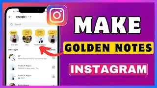 How To Get Gold Notes On Instagram | Make Golden Color Instagram Notes