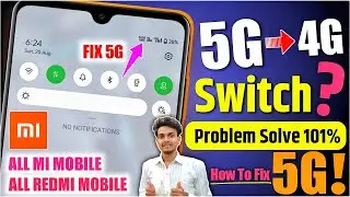 5G Network Switch to 4G Problem Fix 101% in mi | Redmi 5G Network Setting | mi 5G Network Problem