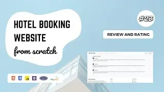 23 - Hotel Booking Website using PHP and MySQL | Review and Rating