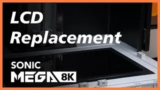 Sonic Mega 8K -LCD replacement - Phrozen LCD 3D Printer