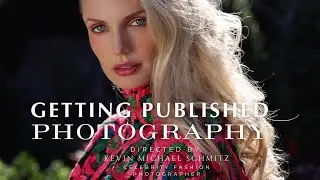 Secrets of Getting Published in Photography